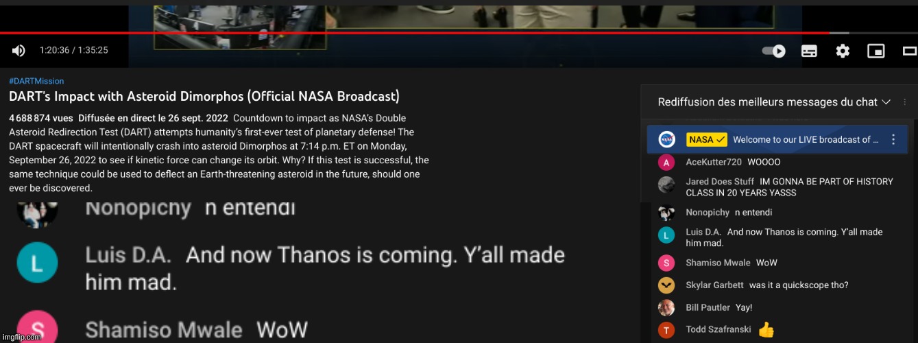We are doomed : NASA just made Thanos mad | image tagged in nasa,dart,thanos,funny,lol,america | made w/ Imgflip meme maker