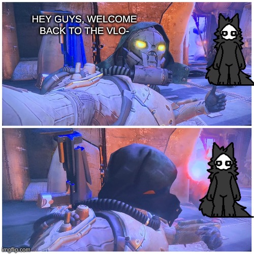 X then Incoming Blast Y | HEY GUYS, WELCOME BACK TO THE VLO- | image tagged in x then incoming blast y | made w/ Imgflip meme maker