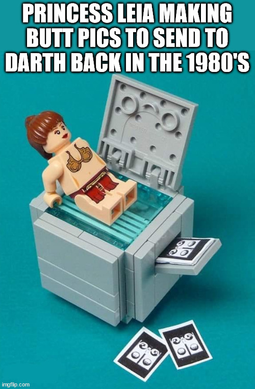 PRINCESS LEIA MAKING BUTT PICS TO SEND TO DARTH BACK IN THE 1980'S | image tagged in starwars | made w/ Imgflip meme maker