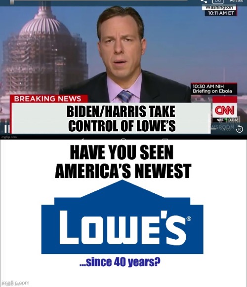 New Lowe’s For America | image tagged in biden,harris,economics,inflation | made w/ Imgflip meme maker