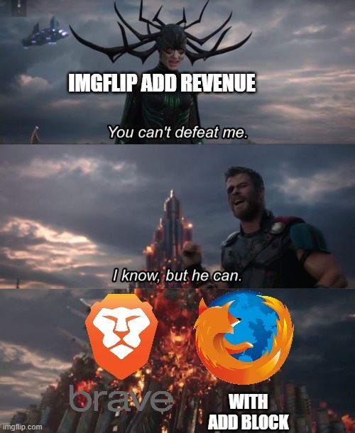 It stops Youtube adds also | made w/ Imgflip meme maker