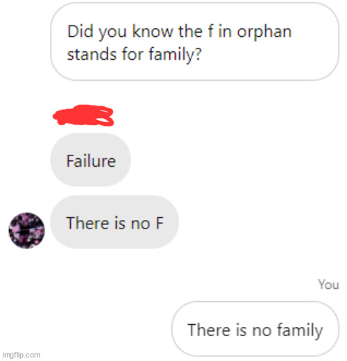 Random dark humor joke I told my cousin | made w/ Imgflip meme maker