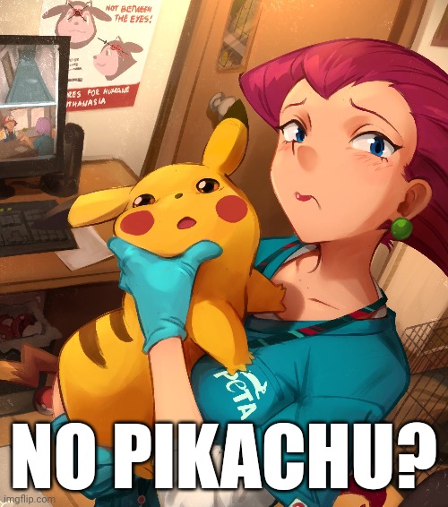 NO PIKACHU? | made w/ Imgflip meme maker