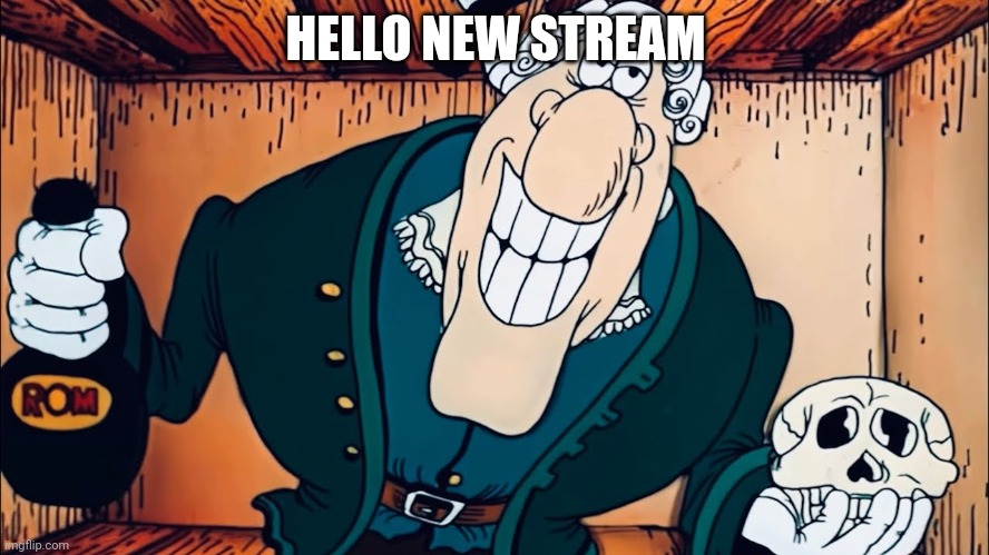 Dr Livesey | HELLO NEW STREAM | image tagged in dr livesey | made w/ Imgflip meme maker