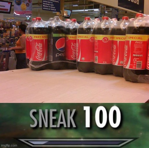 Sneaky | image tagged in sneak 100,lol,funny,lol so funny,you had one job,you had one job just the one | made w/ Imgflip meme maker