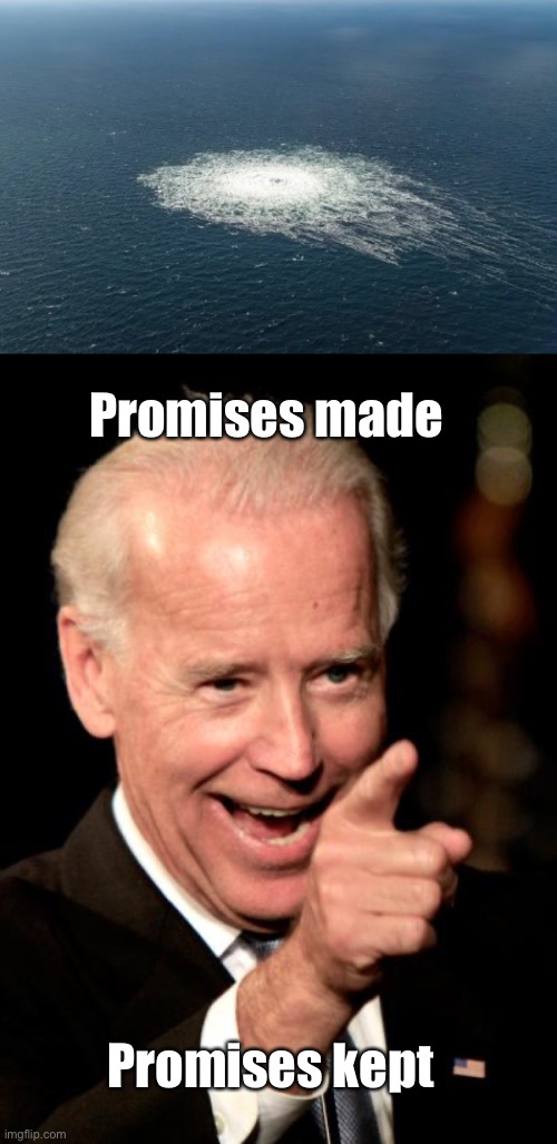 Biden said he would at the beginning of the conflict | Promises made; Promises kept | image tagged in memes,smilin biden,politics lol | made w/ Imgflip meme maker