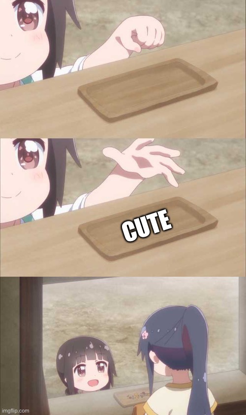 Anime girl buying | CUTE | image tagged in anime girl buying | made w/ Imgflip meme maker