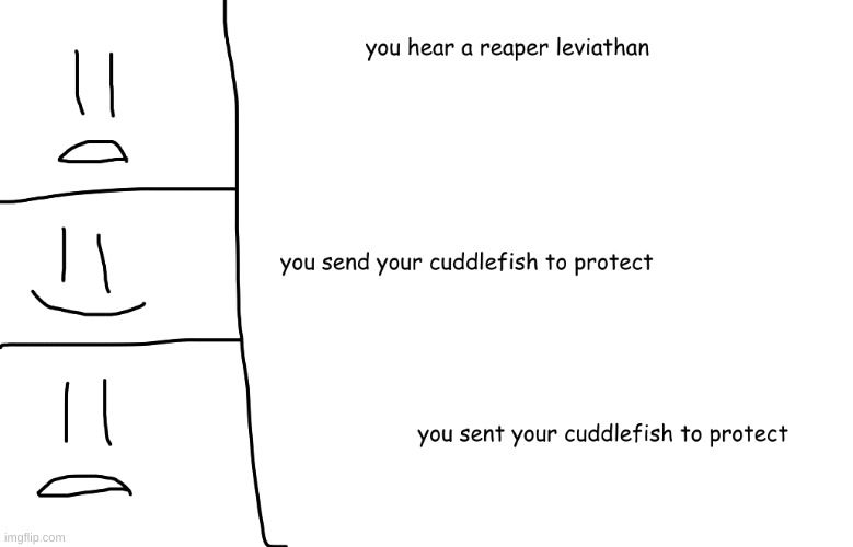 goodbye cuddlefish | image tagged in subnauitca meme | made w/ Imgflip meme maker