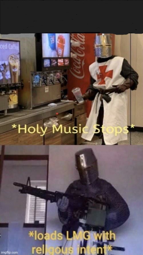 High Quality *Holy Music Stops* Blank Meme Template