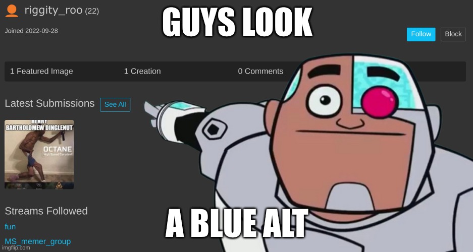 GUYS LOOK; A BLUE ALT | made w/ Imgflip meme maker