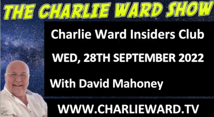 Charlie Ward’s Intel Insiders Club September 28th  (Video)