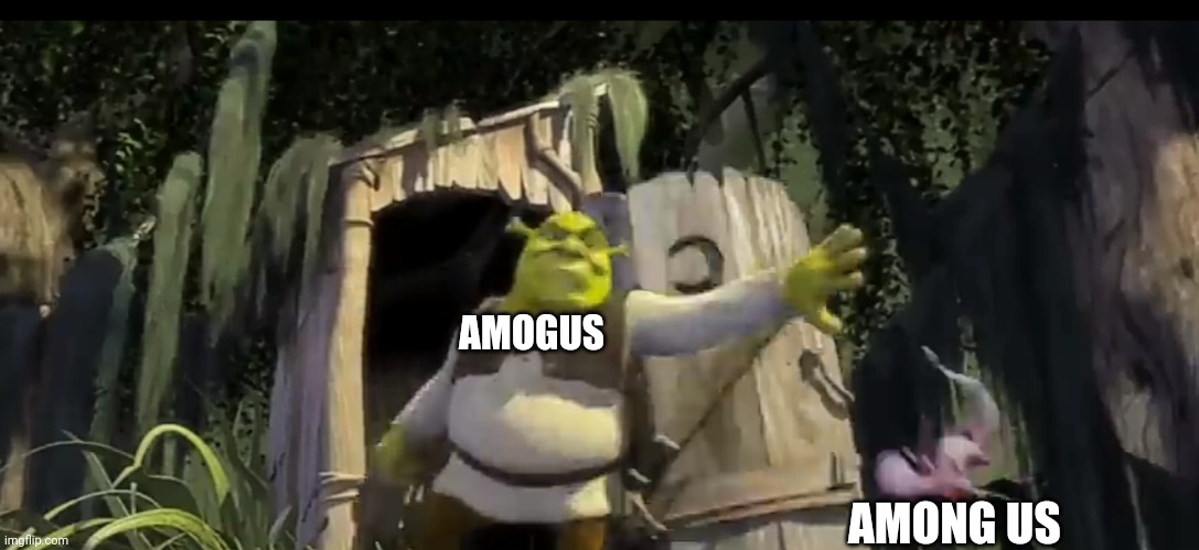 Shrek Hitting Randall | AMOGUS AMONG US | image tagged in shrek hitting someone | made w/ Imgflip meme maker