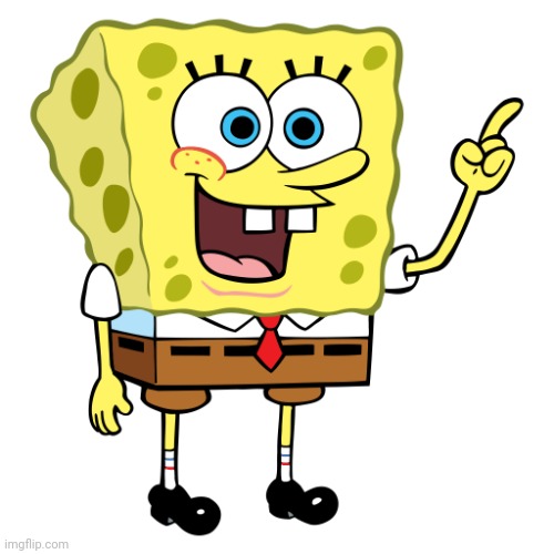 SPONGEBOB SPONGEBOB | image tagged in spongebob spongebob | made w/ Imgflip meme maker
