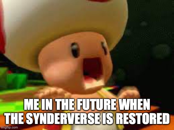 Futuristic | ME IN THE FUTURE WHEN THE SYNDERVERSE IS RESTORED | image tagged in dc,warner bros | made w/ Imgflip meme maker