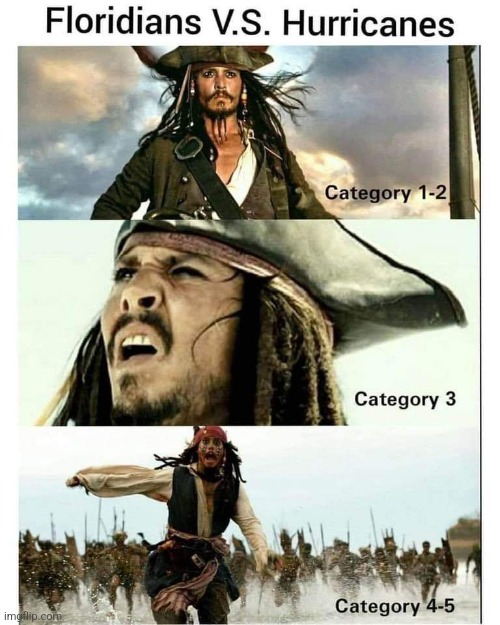Grab the rum! | image tagged in florida,hurricanes,hurricane ian,pirates of the carribean,captain jack sparrow running | made w/ Imgflip meme maker