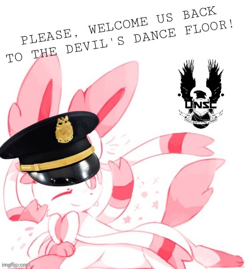 PLEASE, WELCOME US BACK TO THE DEVIL'S DANCE FLOOR! | made w/ Imgflip meme maker