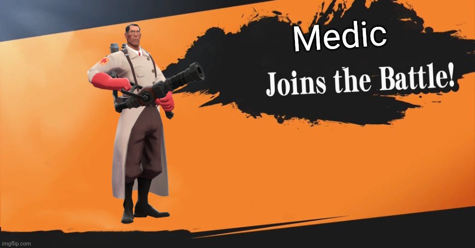 Smash Bros. | Medic | image tagged in smash bros | made w/ Imgflip meme maker