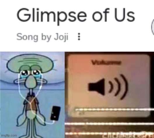 That song makes me literally break out in tears | image tagged in squidward crying listening to music | made w/ Imgflip meme maker