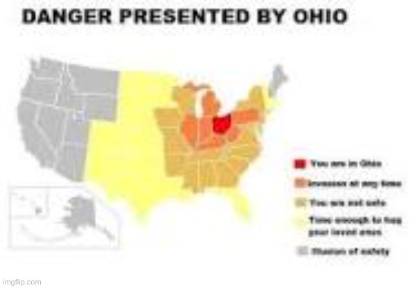 ohio moment x| | image tagged in danger presented by ohio | made w/ Imgflip meme maker