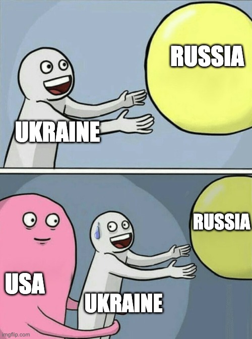 Running Away Balloon | RUSSIA; UKRAINE; RUSSIA; USA; UKRAINE | image tagged in memes,running away balloon,ukraine,russia | made w/ Imgflip meme maker