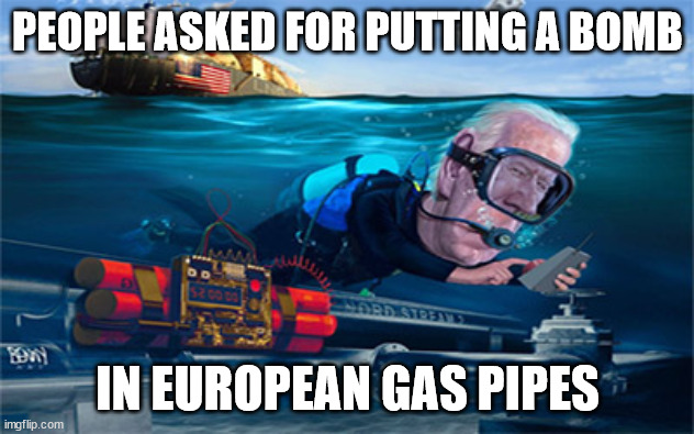 PEOPLE ASKED FOR PUTTING A BOMB IN EUROPEAN GAS PIPES | made w/ Imgflip meme maker