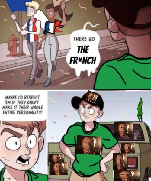 there go the french | image tagged in there go the french | made w/ Imgflip meme maker