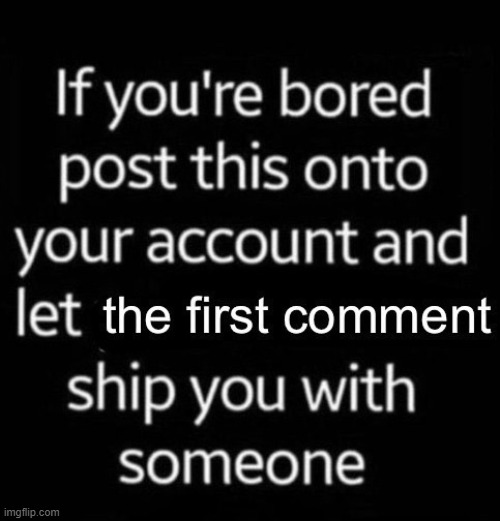OK OK I CAN TAKE IT JUST DO IT IF YOU MUST | image tagged in ships,idk,oh god,uhhhh | made w/ Imgflip meme maker