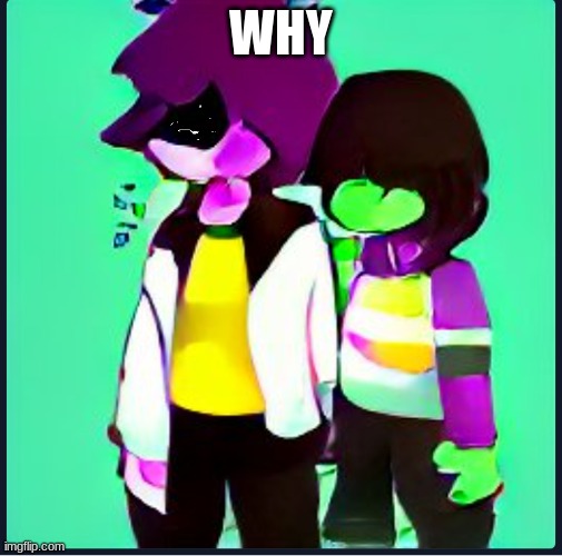 yes | WHY | image tagged in yes | made w/ Imgflip meme maker