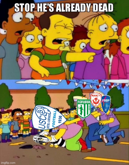 CA Bastia Died Now… | image tagged in stop he's already dead | made w/ Imgflip meme maker