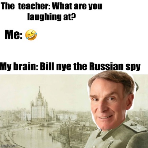 Bill bye the Russian spy? | image tagged in uno draw 25 cards,drake hotline bling | made w/ Imgflip meme maker