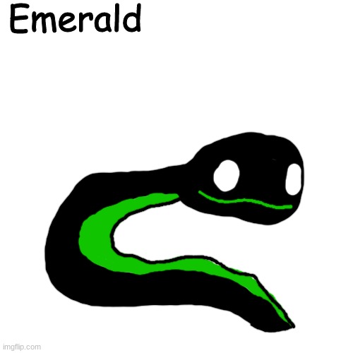 goopy danger noodle | Emerald | made w/ Imgflip meme maker