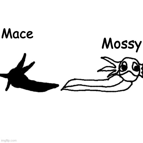 Mace and Mossy | image tagged in mace and mossy | made w/ Imgflip meme maker