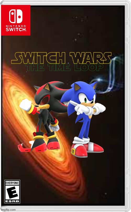 Guys. What if the switch wars were to be back? | image tagged in switch,fake,sonic,shadow the hedgehog | made w/ Imgflip meme maker