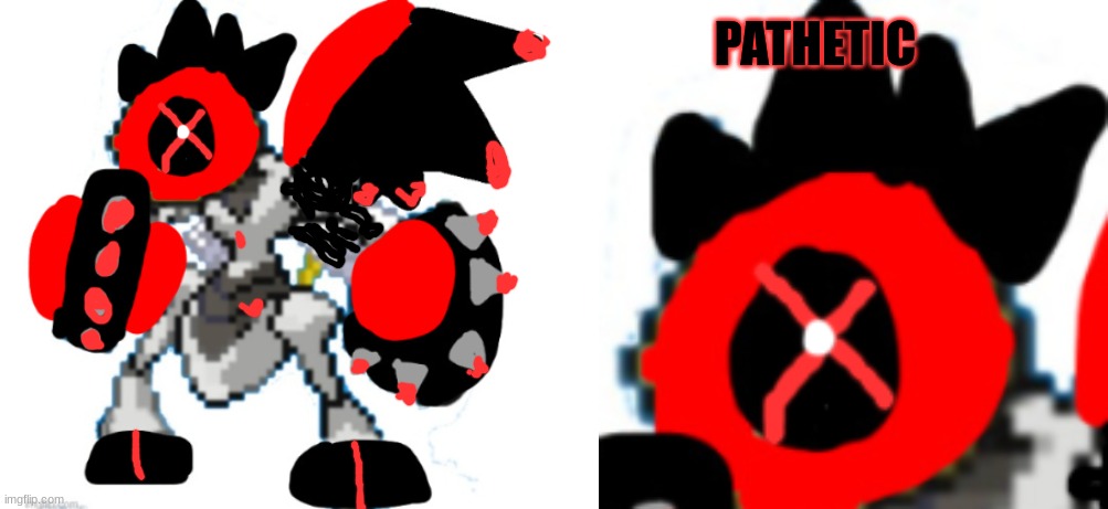 PATHETIC | image tagged in blood god melmezor | made w/ Imgflip meme maker
