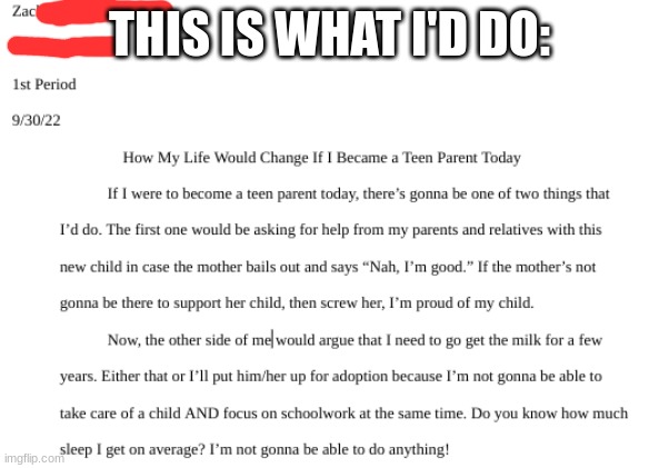 time to get bad grade TvT | THIS IS WHAT I'D DO: | made w/ Imgflip meme maker