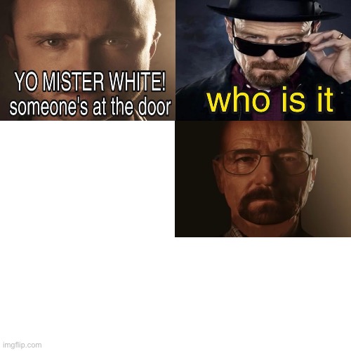 High Quality Yo Saulter Whiteman someone’s at the door Blank Meme Template
