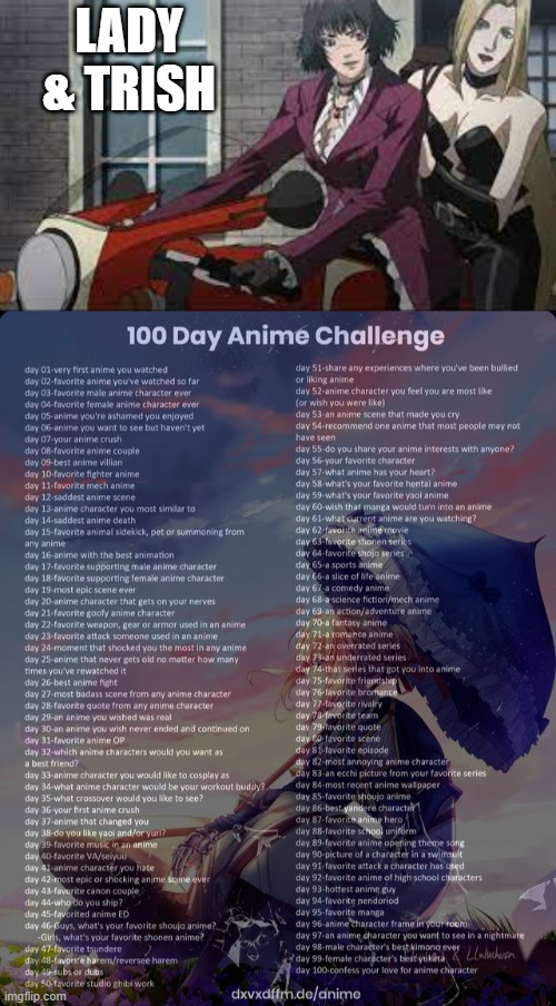 day 4 | LADY & TRISH | image tagged in 100 day anime challenge | made w/ Imgflip meme maker