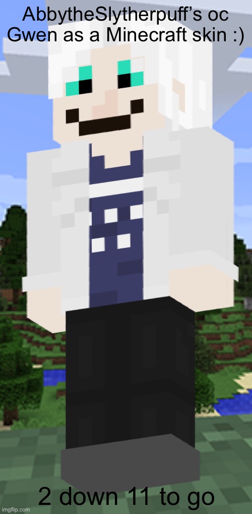 I did some art of my Minecraft skin cuz why not - Imgflip