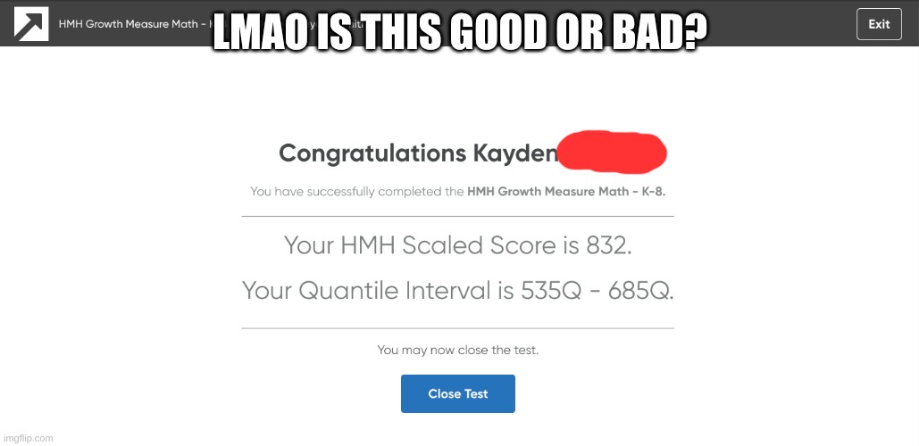 LMAO IS THIS GOOD OR BAD? | made w/ Imgflip meme maker