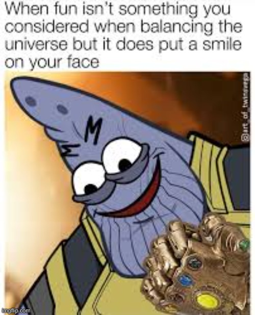 pathanos | image tagged in pathanos,thanos,patrick | made w/ Imgflip meme maker