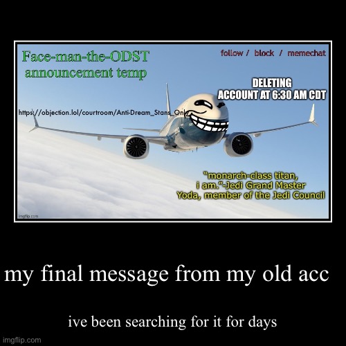 august 9th, 2022 | image tagged in funny,demotivationals | made w/ Imgflip demotivational maker