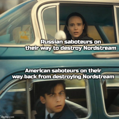 We all know America did it | Russian saboteurs on their way to destroy Nordstream; American saboteurs on their way back from destroying Nordstream | image tagged in umbrella academy meme,america,russia,nordstream pipeline | made w/ Imgflip meme maker