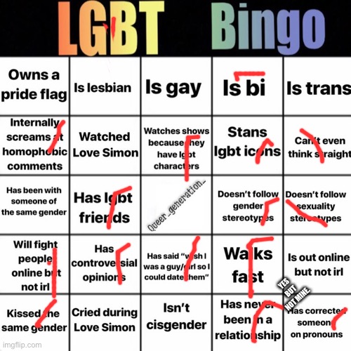 Yay!! This was fun considering there is a big a$$ storm outside. | YES BUT NOT MINE. | image tagged in lgbtq bingo | made w/ Imgflip meme maker