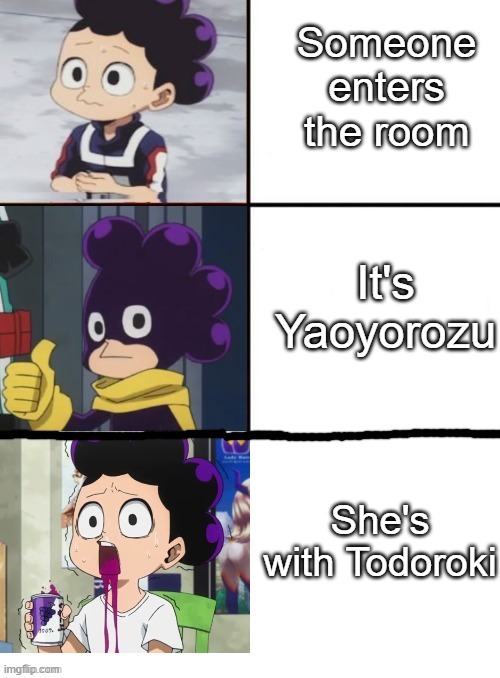 23 | Someone enters the room; It's Yaoyorozu; She's with Todoroki | image tagged in mineta 3 panel,mha | made w/ Imgflip meme maker