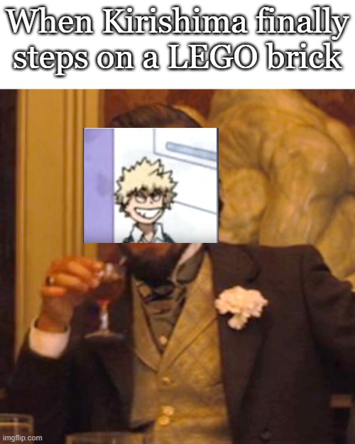27 | When Kirishima finally steps on a LEGO brick | image tagged in memes,laughing leo,mha | made w/ Imgflip meme maker
