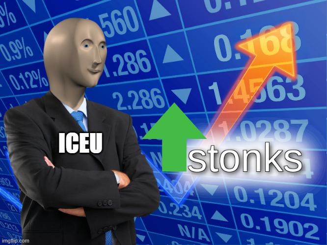 stonks |  ICEU | image tagged in stonks | made w/ Imgflip meme maker