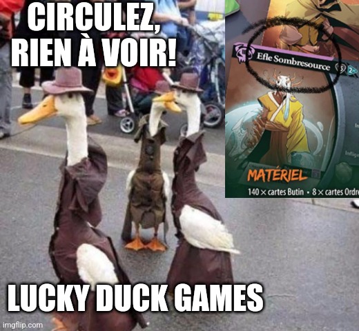 CIRCULEZ, RIEN À VOIR! LUCKY DUCK GAMES | made w/ Imgflip meme maker