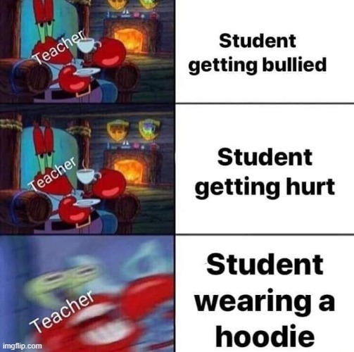 image tagged in middle school | made w/ Imgflip meme maker