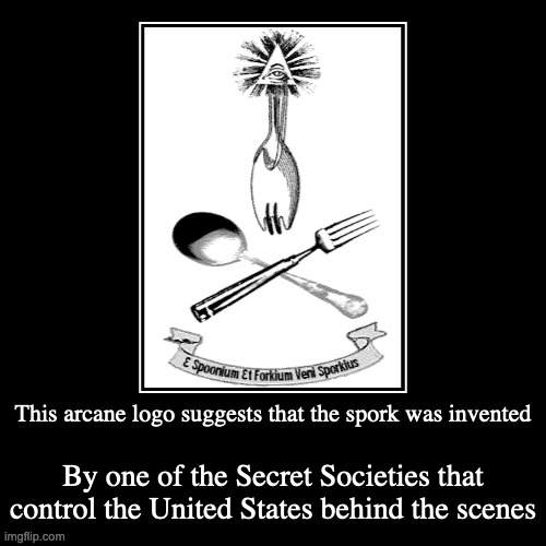 Spoon Fork Club Logo | image tagged in demotivationals,spork,spoon,fork | made w/ Imgflip demotivational maker