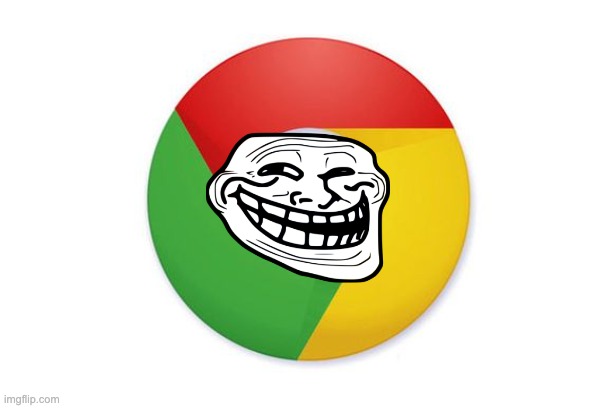 Chrome | image tagged in chrome | made w/ Imgflip meme maker